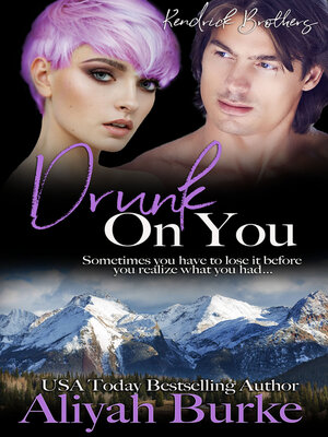 cover image of Drunk on You